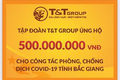 Tập đoàn T&T Group tiếp tục hỗ trợ 1 tỷ đồng giúp Bắc Ninh, Bắc Giang chống dịch