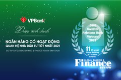 VPBank: Ngân hàng duy nhất của Việt Nam đoạt giải thưởng quốc tế 'Best IR 2021'