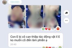 Hà Nội: Xác minh thông tin cháu bé 9 tuổi nghi bị cô giáo dạy can thiệp bạo hành