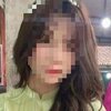 Tin mới nhất vụ cô gái 21 tuổi 'mất tích' ngày mùng 7 Tết ở Hà Nội