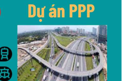 Sửa quy định về đầu tư theo phương thức đối tác công tư (PPP)