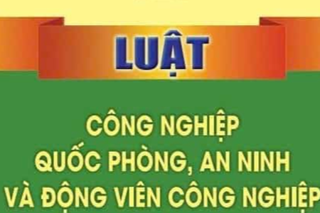 Triển khai thi hành Luật Công nghiệp quốc phòng, an ninh và động viên công nghiệp