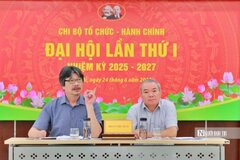 Đại hội Chi bộ Tổ chức - Hành chính: Phải là Chi bộ tiên phong nhất
