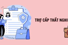 Các trường hợp bị chấm dứt hưởng trợ cấp thất nghiệp theo đề xuất mới nhất