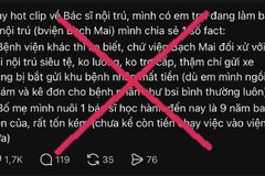 Xử lý người phụ nữ đăng tin sai sự thật về bác sĩ nội trú tại Bệnh viện Bạch Mai