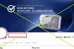 Cảnh báo lừa đảo bằng thủ đoạn giả mạo fanpage của các công ty, tập đoàn vàng bạc, đá quý