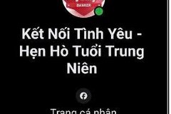 Cảnh giác chiêu lừa đảo thông qua các nhóm hẹn hò tuổi trung niên trên mạng