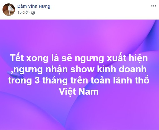 Giữa ồn ào kích động bạo lực, Đàm Vĩnh Hưng tuyên bố ngưng xuất hiện trên toàn lãnh thổ VN