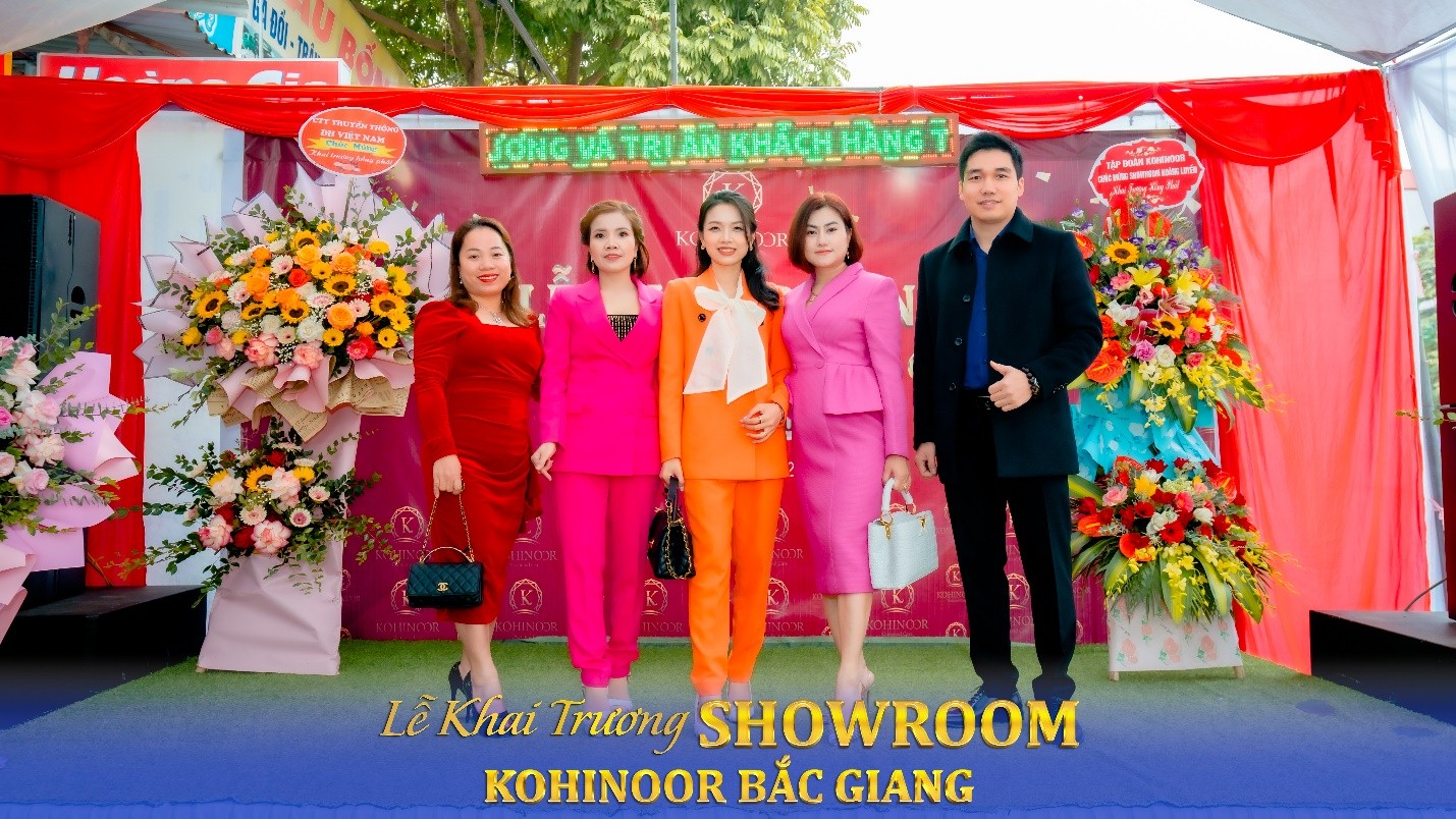 Tưng bừng sự kiện khai trương Showroom Kohinoor đẳng cấp 5 sao đầu tiên tại Bắc Giang