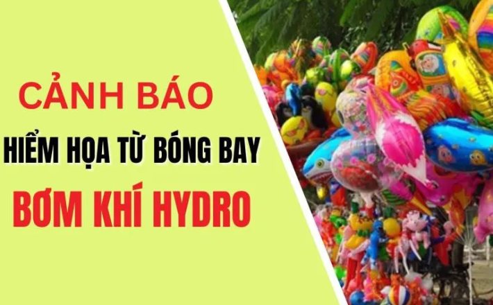 Cảnh báo nguy cơ cháy nổ từ việc sử dụng bóng bay bơm khí Hydro