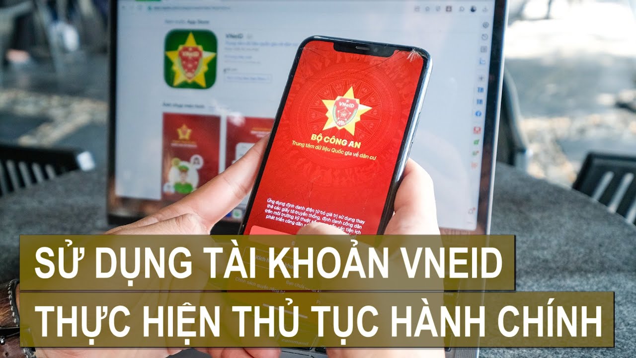 Người dân có thể thực hiện các thủ tục hành chính trực tuyến qua VNeID