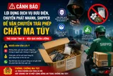 Cảnh báo tội phạm lợi dụng dịch vụ chuyển phát để vận chuyển ma túy