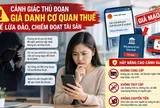 Cảnh báo lừa đảo qua các cuộc gọi giả danh cán bộ thuế