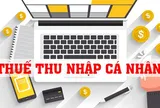 Quy định mới về thuế thu nhập cá nhân