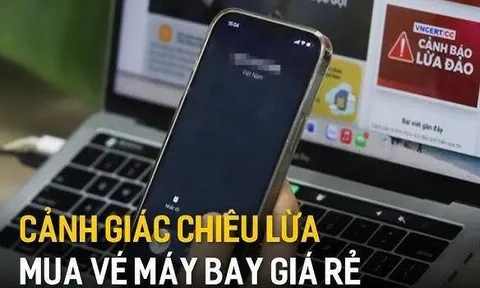 Sập bẫy vé máy bay giá rẻ, người đàn ông bị lừa mất 30 triệu đồng