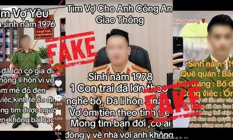 Cảnh giác với các video giả danh công an tìm vợ, tìm bạn đời trên mạng xã hội