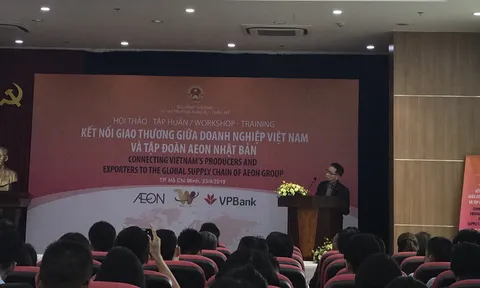 Việt Nam đặt mục tiêu xuất khẩu 1 tỷ USD hàng Việt vào AEON vào năm 2025