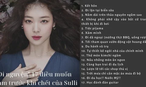 17 điều 'di nguyện' của Sulli trước khi qua đời ở tuổi 25