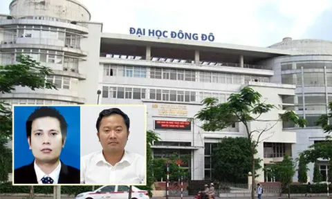 Khởi tố, bắt giam thêm 2 hiệu phó Trường Đại học Đông Đô