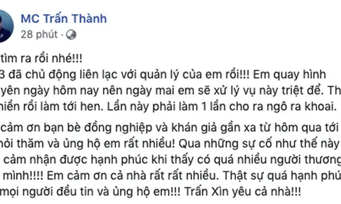 Tìm được kẻ tung tin đồn nhảm, Trấn Thành nói sẽ 'xử lý triệt để'
