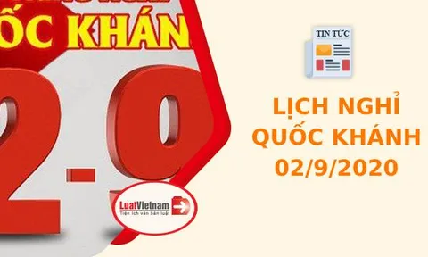 Lịch nghỉ lễ Quốc Khánh 2/9/2020