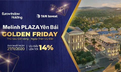Melinh PLAZA Yên Bái tưng bừng ưu đãi ngày 'Golden Friday'