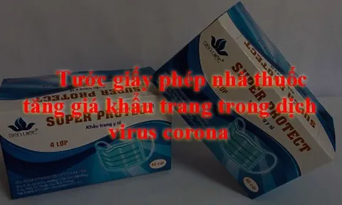 Tước giấy phép 3 cơ sở do vi phạm mua bán thuốc, trang thiết bị y tế