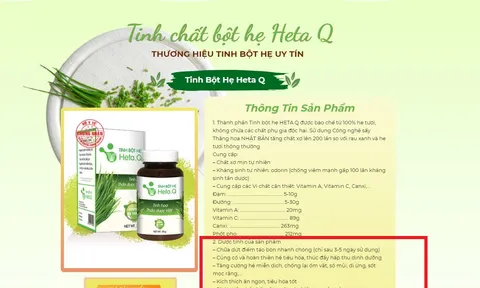 Viên sủi Keto Slim, tinh bột hẹ Heta Q quảng cáo ‘thổi phồng’ công dụng tràn lan trên internet