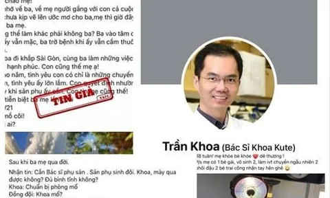 Vụ tin giả 'bác sĩ Khoa': Xác định có dấu hiệu trục lợi, lừa đảo