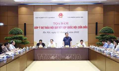 Tọa đàm góp ý dự thảo Nội quy Kỳ họp Quốc hội (sửa đổi)