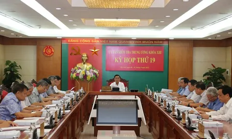 Thông cáo báo chí Kỳ họp thứ 19 của Ủy ban Kiểm tra Trung ương