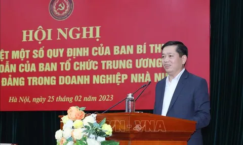 Quán triệt triển khai một số quy định về tổ chức đảng trong doanh nghiệp nhà nước