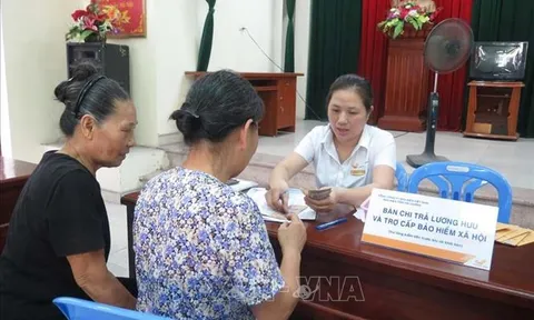Tăng lương hưu, trợ cấp bảo hiểm xã hội và trợ cấp hằng tháng từ 1/7/2023