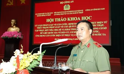 Tiếp tục hoàn thiện pháp luật về căn cước, định danh và xác thực điện tử