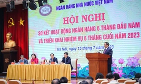 Thủ tướng dự Hội nghị sơ kết hoạt động ngân hàng 6 tháng đầu năm 2023