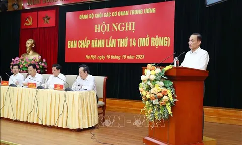 Hội nghị Ban Chấp hành Đảng bộ Khối các cơ quan Trung ương lần thứ 14 (mở rộng)