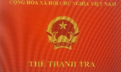Đề xuất quy định cấp, quản lý, sử dụng Thẻ Thanh tra