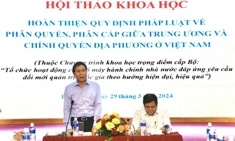 Hoàn thiện quy định về phân quyền, phân cấp giữa Trung ương và địa phương