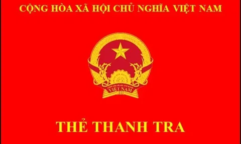Thanh tra Chính phủ ban hành mẫu thẻ thanh tra mới