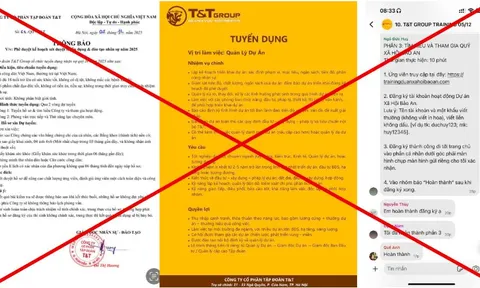 Cảnh giác trước chiêu trò giả mạo tuyển dụng T&T Group trên mạng xã hội để lừa đảo