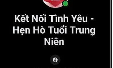 Cảnh giác chiêu lừa đảo thông qua các nhóm hẹn hò tuổi trung niên trên mạng