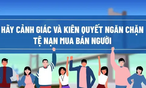 Chủ động phòng ngừa, ngăn chặn và đấu tranh với tội phạm mua bán người