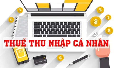 Quy định mới về thuế thu nhập cá nhân