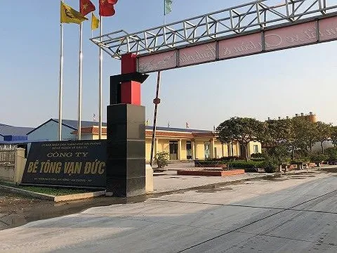 Hải Phòng: Ai 'chống lưng' cho loạt sai phạm của Cty TNHH Vạn Đức?