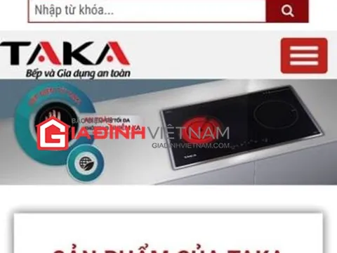 Từ vụ Asanzo, nhiều sản phẩm đồ gia dụng TAKA 'biến mất' trên thị trường