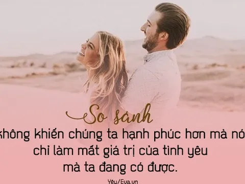 Trong tình yêu, xin đừng so sánh!