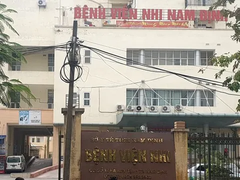 Vụ ăn bớt thuốc của bệnh nhi ở Nam Định: Thêm 2 điều dưỡng bị cấm khỏi nơi cư trú