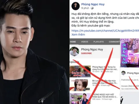 Phùng Ngọc Huy bức xúc khi bị kẻ xấu giả mạo tài khoản Youtube