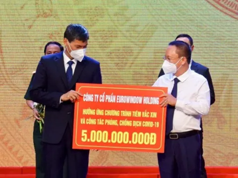 Eurowindow Holding ủng hộ 5 tỷ đồng, chung tay cùng Hà Nội đẩy lùi COVID-19