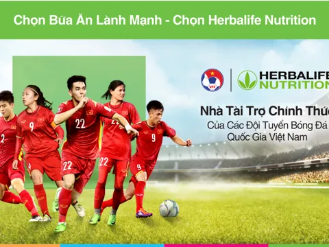 Herbalife sát cánh cùng đội tuyển Bóng đá Việt Nam chinh phục đỉnh cao mới